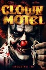 Watch Clown Motel: Spirits Arise Merdb