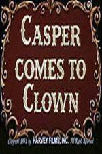 Watch Casper Comes to Clown Merdb