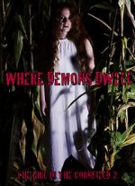 Watch Where Demons Dwell: The Girl in the Cornfield 2 Merdb