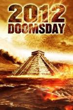 Watch 2012 Doomsday Merdb