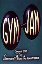Watch Gym Jam Merdb