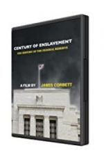 Watch Century of Enslavement: The History of the Federal Reserve Merdb