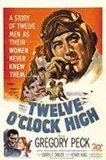 Watch Twelve O\'Clock High Merdb
