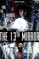 Watch The 13th Mirror Merdb