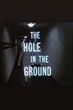Watch The Hole in the Ground Merdb
