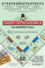 Watch Under the Boardwalk The Monopoly Story Merdb