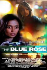 Watch The Blue Rose Merdb