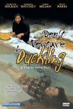 Watch Don't Torture a Duckling Merdb