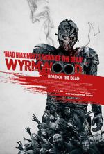 Watch Wyrmwood: Road of the Dead Merdb