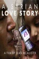 Watch A Syrian Love Story Merdb