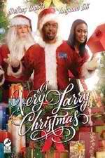 Watch A Very Larry Christmas Merdb