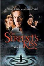 Watch The Serpent\'s Kiss Merdb