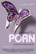 Watch Addicted to Porn: Chasing the Cardboard Butterfly Merdb
