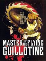 Watch Master of the Flying Guillotine Merdb