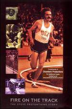 Watch Fire on the Track The Steve Prefontaine Story Merdb
