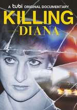 Watch Killing Diana Merdb
