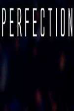 Watch Perfection Merdb
