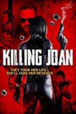 Watch Killing Joan Merdb