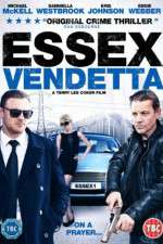 Watch Essex Vendetta Merdb