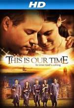 Watch This Is Our Time Merdb