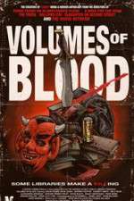 Watch Volumes of Blood Merdb