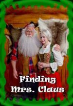 Watch Finding Mrs. Claus Merdb