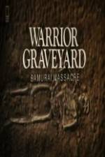 Watch National Geographic Warrior Graveyard: Samurai Massacre Merdb