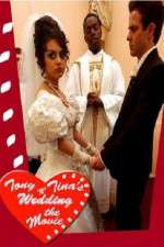 Watch Tony 'n' Tina's Wedding Merdb