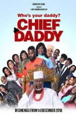 Watch Chief Daddy Merdb
