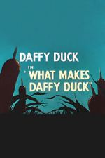 Watch What Makes Daffy Duck (Short 1948) Merdb