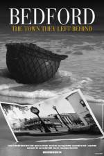 Watch Bedford The Town They Left Behind Merdb