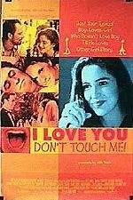 Watch I Love You Don't Touch Me Merdb