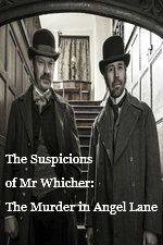 Watch The Suspicions of Mr Whicher The Murder in Angel Lane Merdb