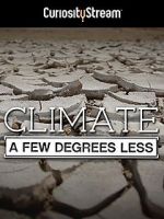 Watch Climate: A Few Degrees Less Merdb