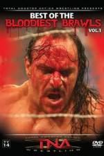 Watch TNA Wrestling: The Best of the Bloodiest Brawls Volume 1 Merdb