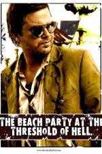 Watch The Beach Party at the Threshold of Hell Merdb