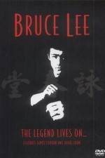 Watch Bruce Lee The Legend Lives On Merdb