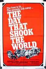 Watch The Day That Shook the World Merdb