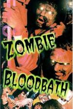 Watch Zombie Bloodbath Merdb