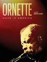 Watch Ornette: Made in America Merdb