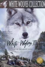 Watch White Wolves III Cry of the White Wolf Merdb