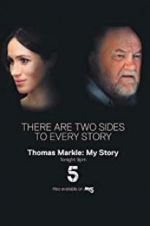Watch Thomas Markle: My Story Merdb