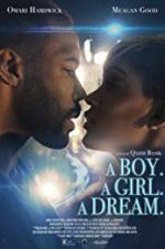 Watch A Boy. A Girl. A Dream. Merdb