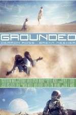 Watch Grounded Merdb