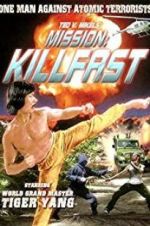 Watch Mission: Killfast Merdb