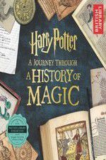 Watch Harry Potter: A History of Magic Merdb