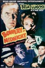 Watch Bowery at Midnight Merdb