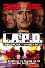 Watch L.A.P.D.: To Protect and to Serve Merdb