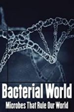 Watch Bacterial World Merdb