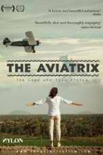 Watch The Aviatrix Merdb